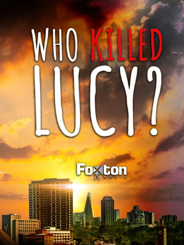 WHO KILLED LUCY?